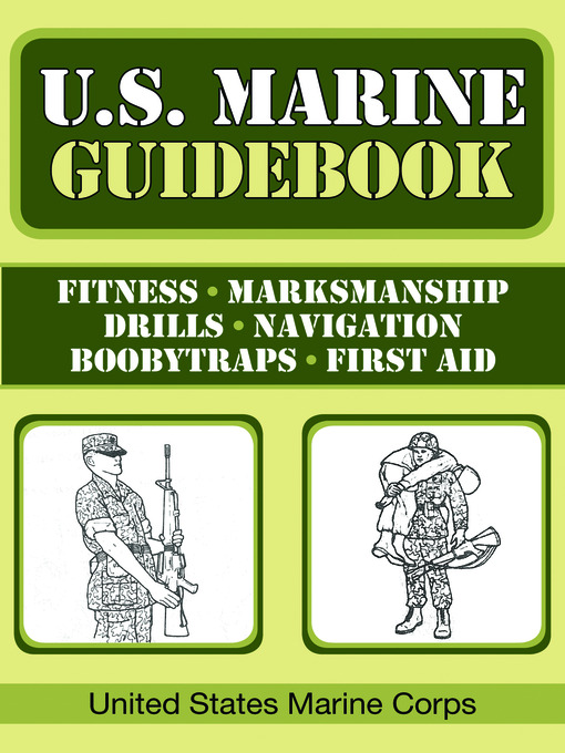 Title details for U.S. Marine Guidebook by The United States Marine Corps - Available